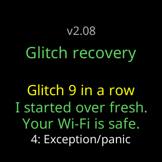 Glitch 9 in a row: I started over fresh, your Wi-Fi is safe