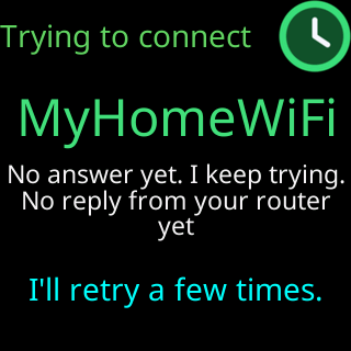 Trying to connect: no answer yet, I keep trying