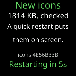 New icons: 1814 KB checked, a quick restart puts them on screen, restarting in 5s