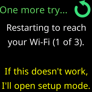 One more try: restarting to reach your Wi-Fi, 1 of 3