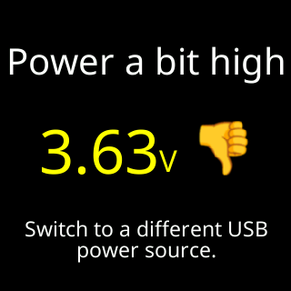 Power a bit high, thumb down, switch to a different USB power source